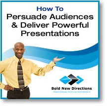 Persuade Audiences & Deliver Powerful Presentations Persuade Audiences & Deliver Powerful Presentations